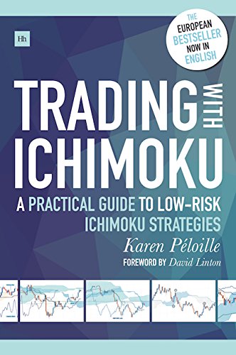 Trading with Ichimoku: A practical guide to low-risk Ichimoku strategies - Epub + Converted Pdf